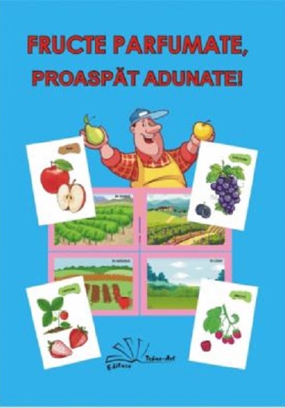 Fructe parfumate, proaspat adunate!
