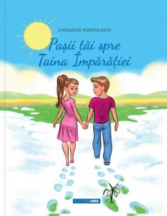 Pasii tai spre Taina Imparatiei