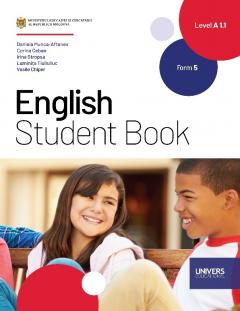 English Student Book. Level A1.1. Form 5. Limba a 2-a de studii