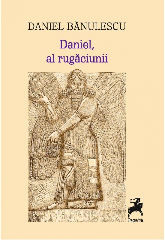 Daniel, al rugaciunii