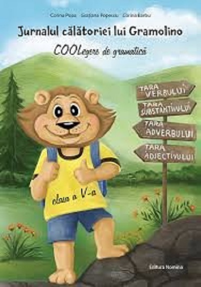 Jurnalul calatoriei lui Gramolino. COOLegere de gramatica, clasa a V-a