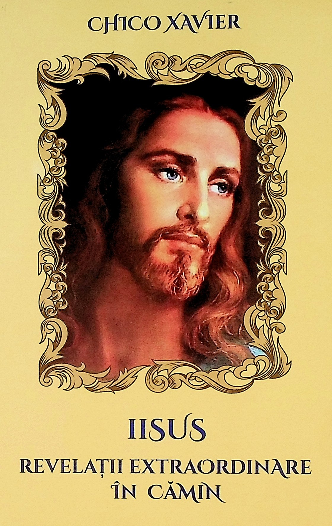 Iisus. Revelatii extraordinare in camin