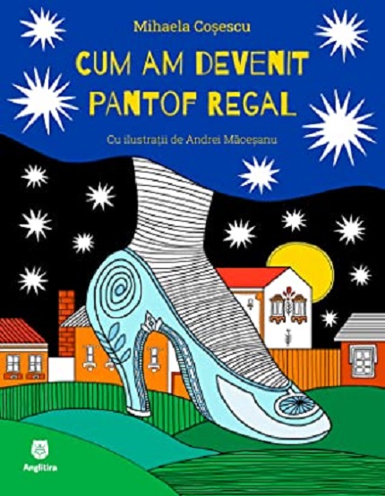 Cum am devenit pantof regal