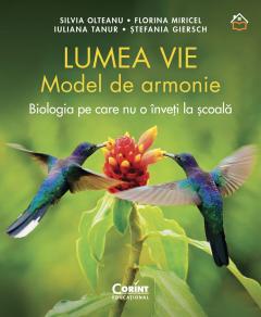 Lumea vie: Model de armonie