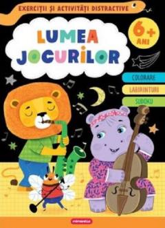 Lumea jocurilor - Exercitii si activitati distractive