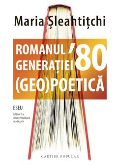 Romanul generatiei’ 80