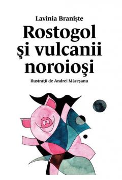 Rostogol si vulcanii noroiosi