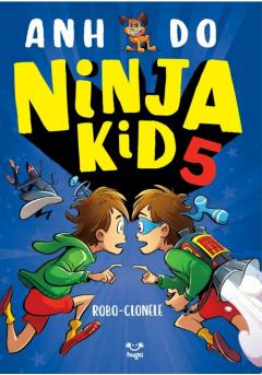 Ninja Kid 5 - Robo-clonele