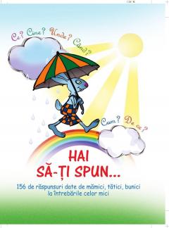 Hai sa-ti spun...