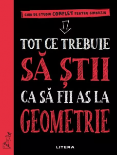 Tot ce trebuie sa stii ca sa fii as la geometrie