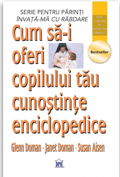 Cum Sa-i Oferi Copilului Tau Cunostinte Enciclopedice