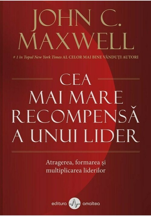 Cea mai mare recompensa a unui lider