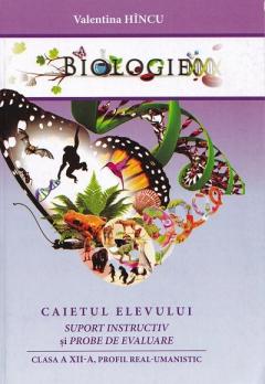 Biologie cl.12. Caietul elevului