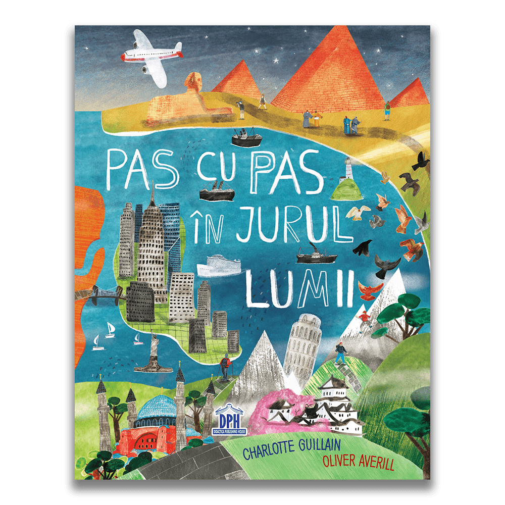 Pas cu Pas in Jurul Lumii