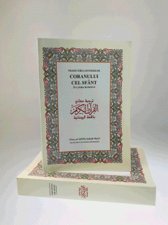 TRADUCEREA SENSURILOR CORANULUI CEL SFANT IN LIMBA ROMANA