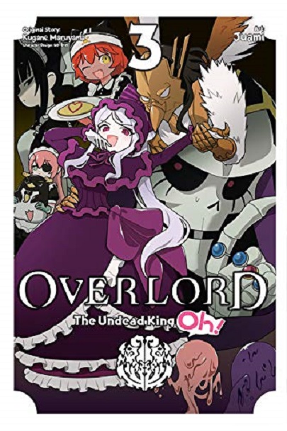 Overlord: The Undead King Oh! Vol.3