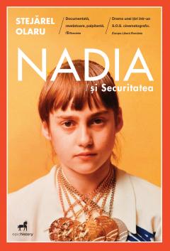 Nadia si Securitatea