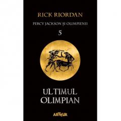 Percy Jackson si Olimpienii. Vol.5. Ultimul olimpian