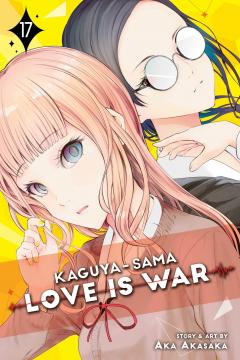 Kaguya-sama: Love Is War - Volume 17