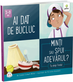 Ai dat de bucluc - Minti sau spui adevarul?