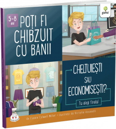 Poti fi chibzuit cu banii - Cheltuiesti sau economisesti?