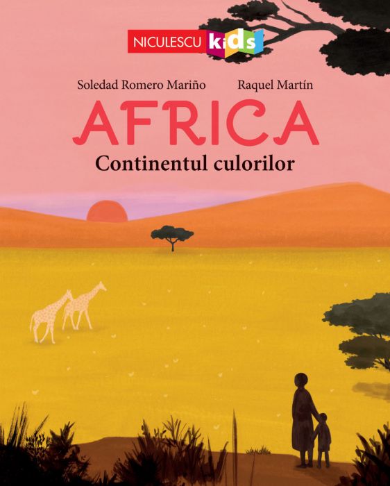 Africa - Continentul culorilor