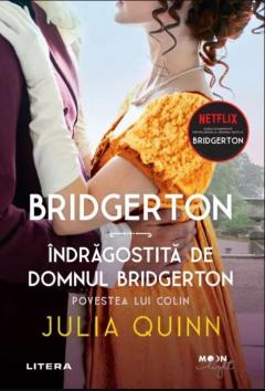 Bridgerton. Indragostita de domnul Bridgerton