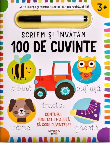 Scriem si invatam. Primele 100 de cuvinte