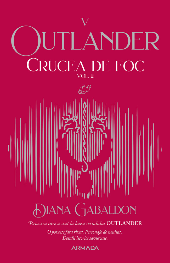 Crucea de foc - Volumul II