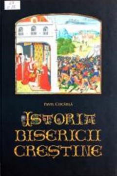 Istoria Bisericii Crestine