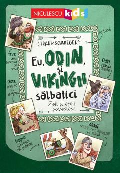 Eu, Odin si Vikingii Salbatici