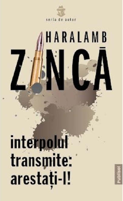 Interpolul transmite: arestati-l!