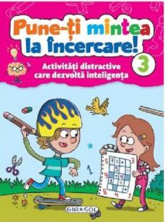 Pune-ti mintea la incercare! 