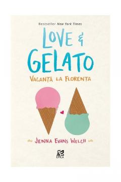 Love & Gelato. Vacanta la Florenta