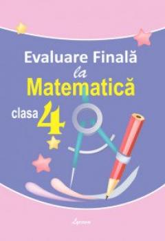 Evaluare finala la matematica cl.4