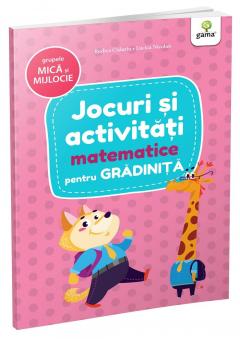 Jocuri si activitati matematice - grupele mica si mijlocie