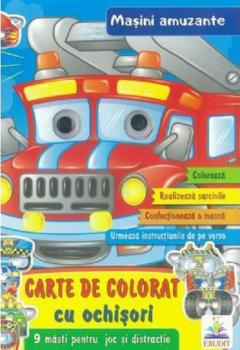 Masini amuzante - Carte de colorat cu ochisori