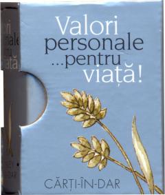 Valori personale ... pentru viata !