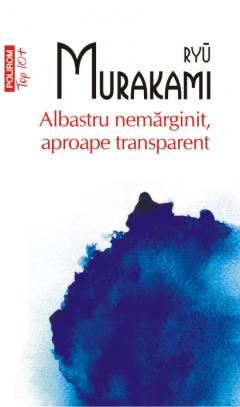 Albastru nemarginit, aproape transparent