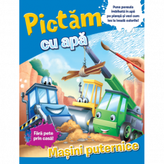 Pictam cu apa - Masini puternice