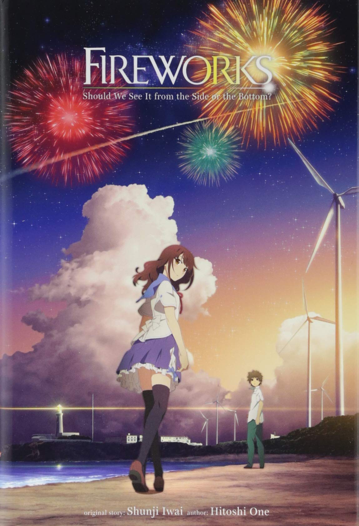 Fireworks, Should We See It from the Side or the Bottom? (Light Novel)