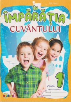 In imparatia cuvintului - clasa 1