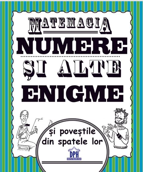 Matemagia - Numere si alte enigme