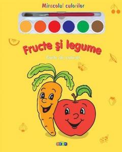 Fructe si legume