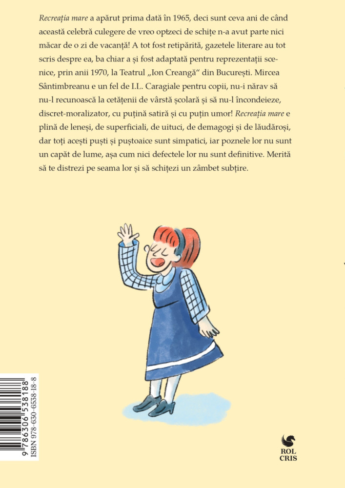 Recreatia mare Mircea Santimbreanu