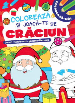 Coloreaza si joaca-te de Craciun