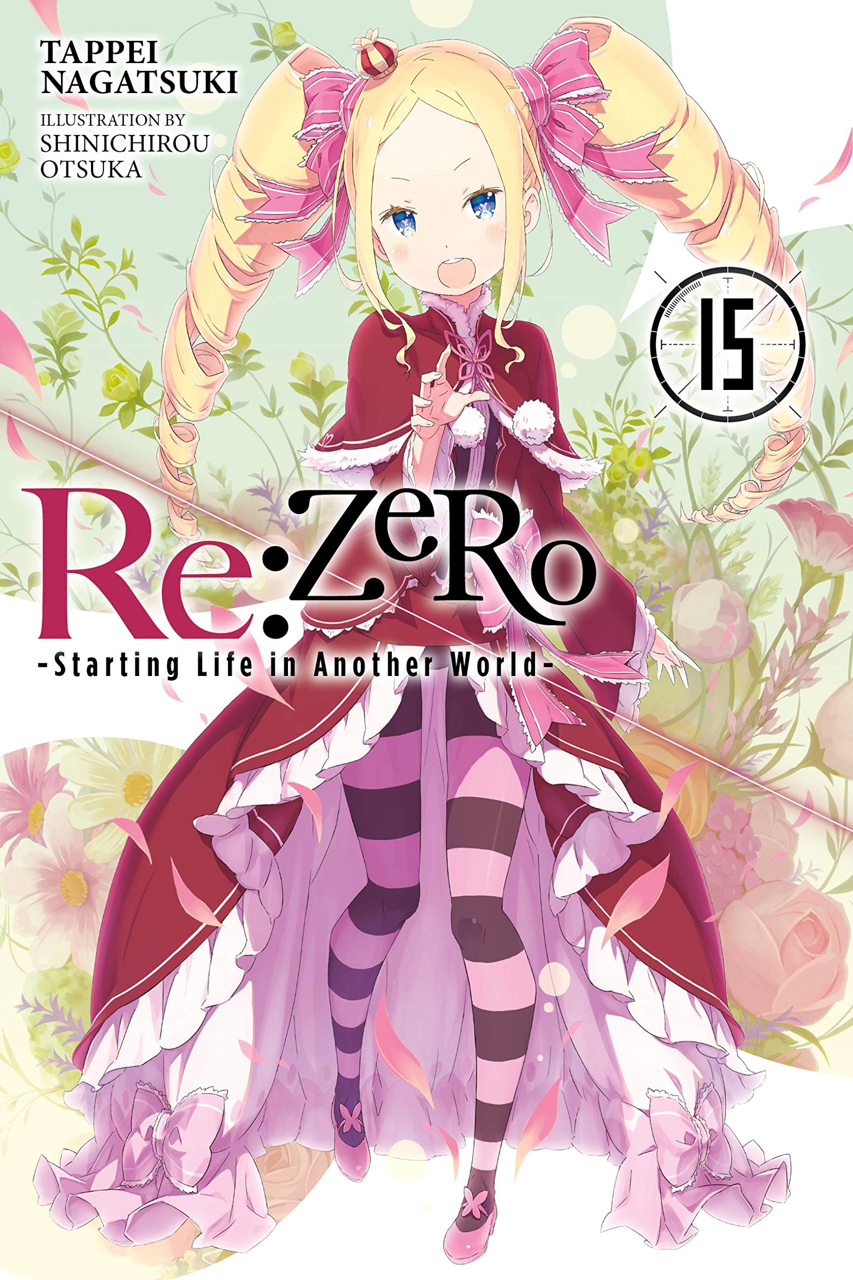 Re:ZERO - Starting Life in Another World (Light Novel) - Volume 15