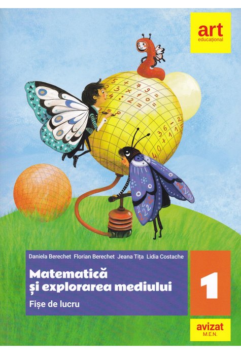 Matematica si explorarea mediului - Clasa I-a