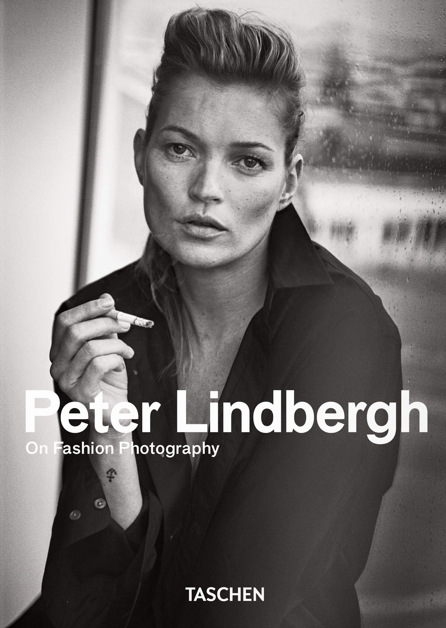 Peter Lindbergh. On Fashion Photography - 40th Anniversary Edition ...