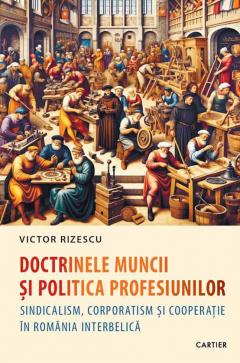 Doctrinele muncii si politica profesiunilor